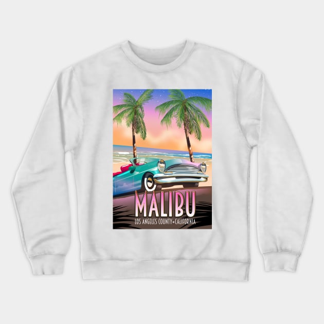 Malibu Los Angeles travel poster Crewneck Sweatshirt by nickemporium1